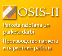 Parketa ražošana un parketa darbi.