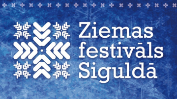 Ziemas festivāls Siguldā 18. februāris - 4. marts