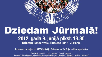 Lai atkal „Dziedam Jūrmalā!”