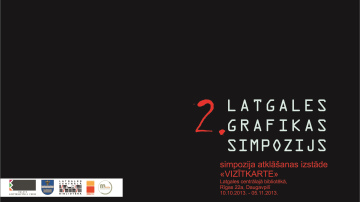 2. Latgales grafikas simpozijs šogad veltīts Daugavpils cietoksnim