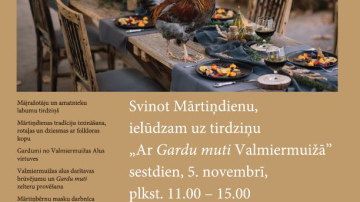 Ar jestrām izdarībām Valmiermuižā svinēs Mārtiņdienu