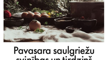 Ar gardumu tirdziņu un svētku tradīcijām Valmiermuižā svinēs Pavasara saulgriežus
