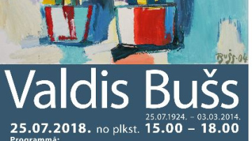 25. jūlijā Valda Buša izstāde Bulduru Izstāžu namā