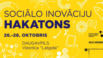 Pirmo reizi Latvijā un Daugavpilī - Sociālo Inovāciju Hakatons