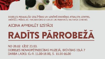 Latvijas reģionā - Latvijas - Lietuvas amatnieku izstādes atklāšana Dobelē 27. februārī