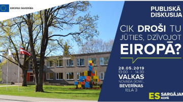 VALKĀ NOTIKS DISKUSIJA PAR DROŠĪBAS ASPEKTIEM MŪSDIENU EIROPĀ