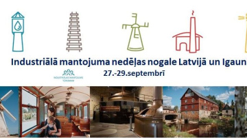 Industriālā mantojuma nedēļas nogalē aicina iepazīt unikālus objektus Latvijā un Igaunijā