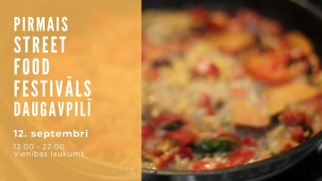 Pirmais Street Food festivāls Daugavpilī