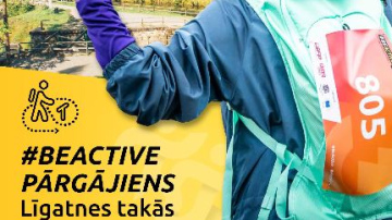 Sākusies reģistrācija  #BeActive pārgājienam Līgatnes apkārtnē 26. septembrī