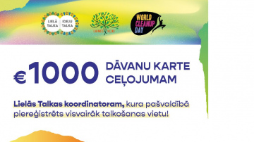 Šogad Lielajā talkā pašvaldības sacentīsies par 1000 eiro vērtu balvu.