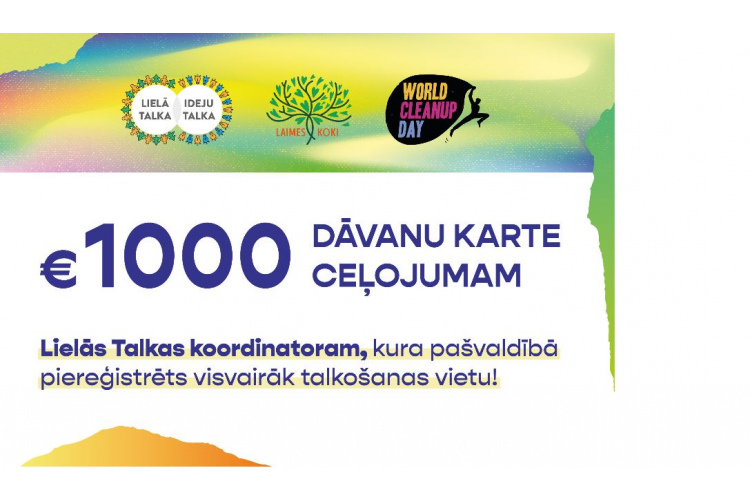 Šogad Lielajā talkā pašvaldības sacentīsies par 1000 eiro vērtu balvu.