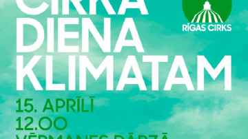 Rīgas cirks aicina uz Pasaules cirka dienu