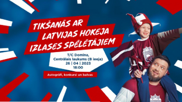 26. aprīlī notiks tikšanās ar Latvijas hokeja izlases spēlētājiem