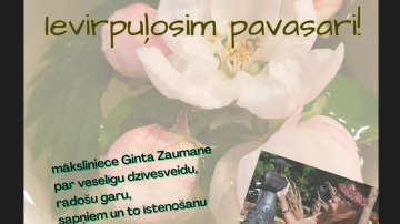 Aicinājums Pavasarī!
