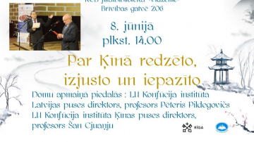 Par Ķīnā redzēto, izjusto un iepazīto
