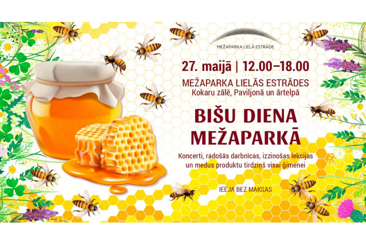 Ģimenes mēneša ietvaros Mežaparka Lielajā estrādē tiks atzīmēta Bišu diena