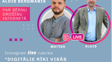 Digitālais centrs aicina piedalīties Instagram  tiešraides rubrikā par bērnu drošību internetā