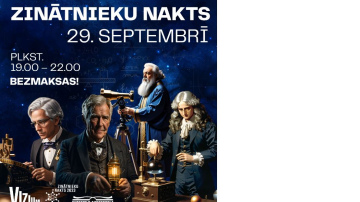 Ventspils zinātnes centrs VIZIUM Zinātnieku naktī aicina radošā veidā iepazīt izgudrotājus un zinātniekus