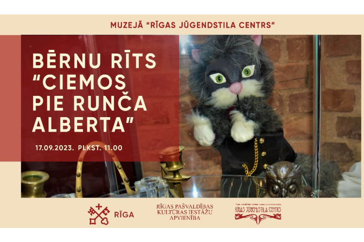 Muzejā “Rīgas Jūgendstila centrs” bērnu rīts kopā ar Runci Albertu
