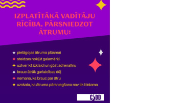 Vairums autovadītāju ievēro atļauto braukšanas ātrumu tikai, lai izvairītos no sodīšanas, un par pārsniegtā ātruma