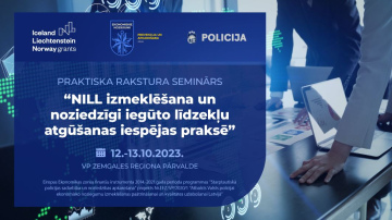 Valsts policijas izmeklētāji pilnveido zināšanas par noziedzīgi iegūtu līdzekļu legalizācijas gadījumiem un ...