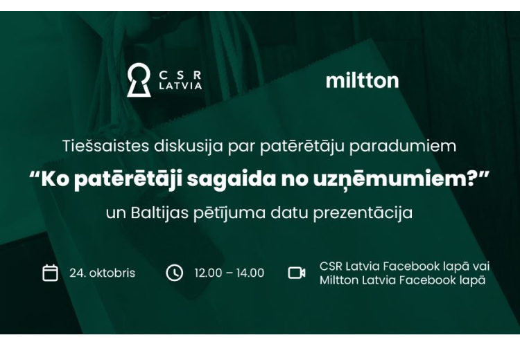 Notiks ekspertu diskusija un Baltijas pētījuma prezentācija par to, ko patērētāji sagaida no uzņēmumiem ilgtspējas jomā