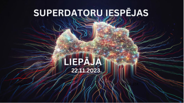 Kurzemes reģiona uzņēmējus un publiskā sektora darbiniekus aicina iepazīt superdatora iespējas