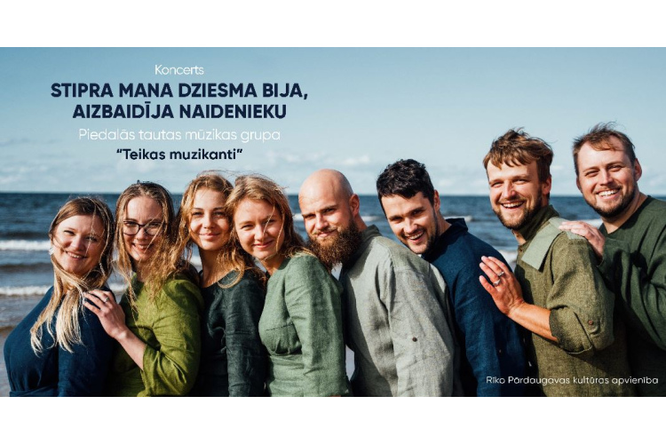 Koncerts “Stipra mana dziesma bija, aizbaidīja naidenieku”