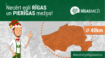 RĪGAS MEŽI aicina: necērt Ziemassvētku eglīti Rīgas un Pierīgas mežos, bet atpūties tajos un baudi ziemu!