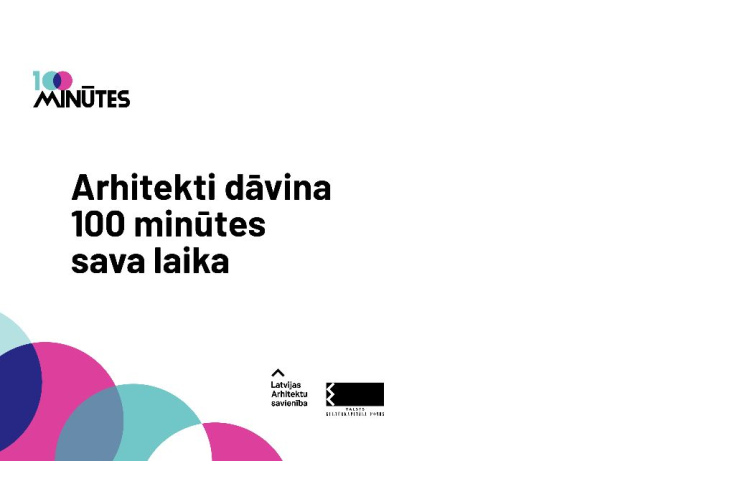 100 minūtes no arhitektiem bez maksas – Latvijas Arhitektu savienības jubilejas dāvana