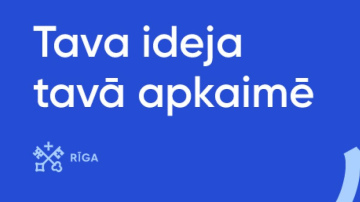 Rīgas pašvaldība aicina pieteikt projektus līdzdalības budžeta konkursam