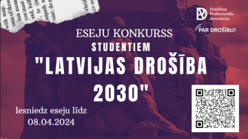 Latvijas studenti aicināti piedalīties eseju konkursā “Latvijas drošība 2030”