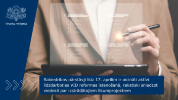 FM nodod publiskai apspriešanai VID reformas likumprojektu paketi