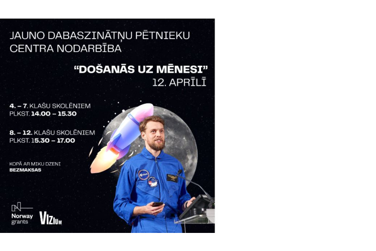 VIZIUM Jauno dabaszinātņu pētnieku centrs aicina  skolēnus uz nodarbību “Došanās uz Mēnesi”