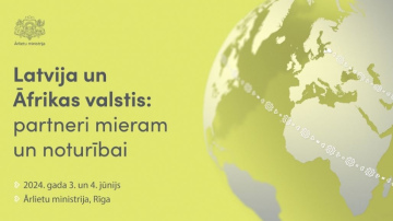 Rīgā norisināsies Latvijas un Āfrikas valstu partnerībai veltīts forums