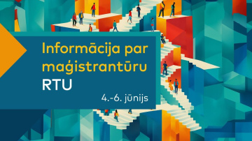 Pirmo reizi RTU notiks maģistrantūras atvērto durvju dienas