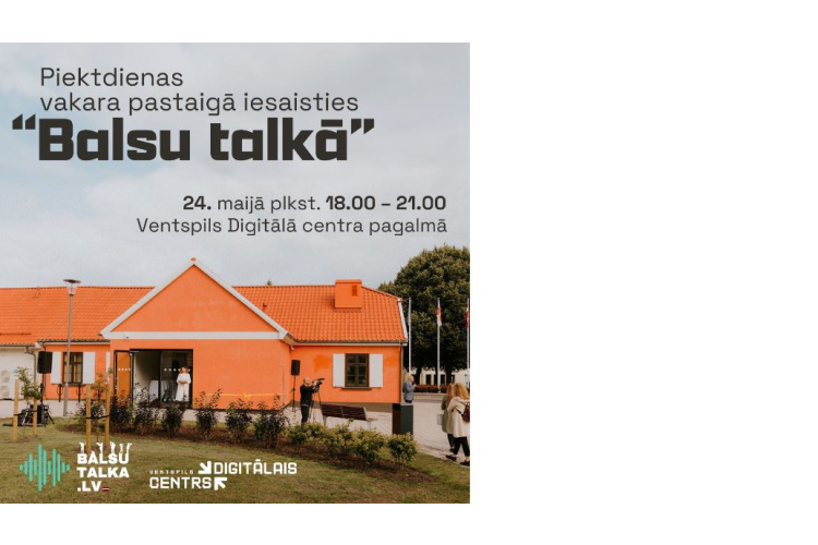 Ventspils Digitālais centrs Piektdienas vakara pastaigā aicina iesaistīties Balsu talkā