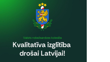 Sākas uzņemšana Valsts robežsardzes koledžas profesionālās izglītības programmā “Robežapsardze”