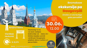 Iepazīsti Daugavpili aizraujošā ekskursijā bez maksas!