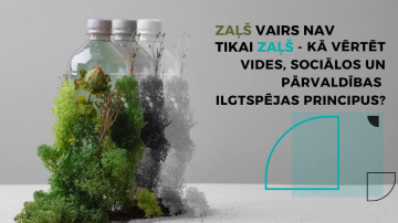 Kā lielo darba devēju pieredze var palīdzēt Latvijai sasniegt izvirzītos klimata mērķus?