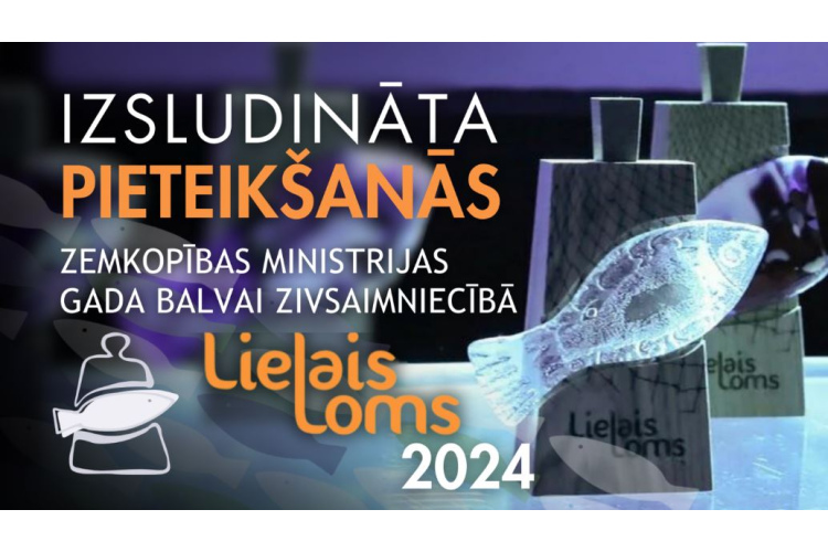 Aicinām pieteikt pretendentus Gada balvai zivsaimniecībā “Lielais loms 2024”