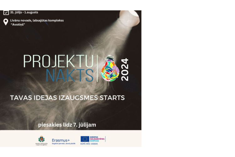 Pagarināta pieteikšanās jauniešu vasaras piedzīvojumam "Projektu nakts 2024"