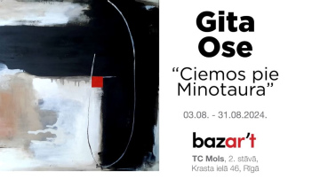 Laikmetīgās mākslas galerija “Bazar’t” aicina uz izstādi