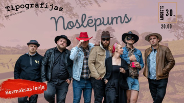 Grupa Noslēpums uzstāsies Tipogrāfijas radošajā kvartālā