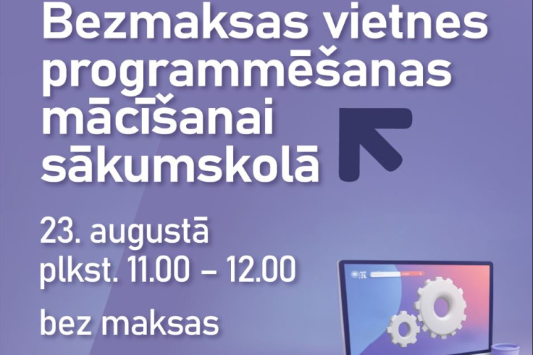 Digitālais centrs aicina pedagogus piedalīties bezmaksas tiešsaistes nodarbībā par vietnēm programmēšanas mācīšanai...