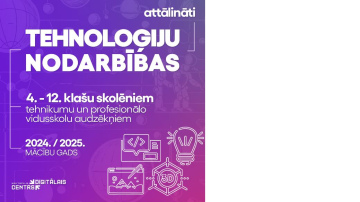 Attālinātās tehnoloģiju nodarbības ikvienam skolēnam Latvijā un pasaulē