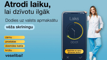 Kampaņā “Atrodi laiku, lai dzīvotu ilgāk” mudinās savlaicīgi veikt vēža skrīningu