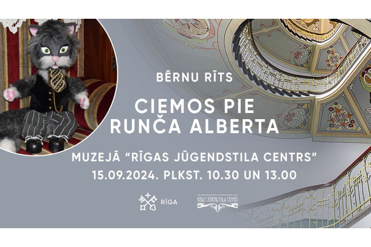 Muzejā “Rīgas Jūgendstila centrs” Bērnu rīts kopā ar Runci Albertu