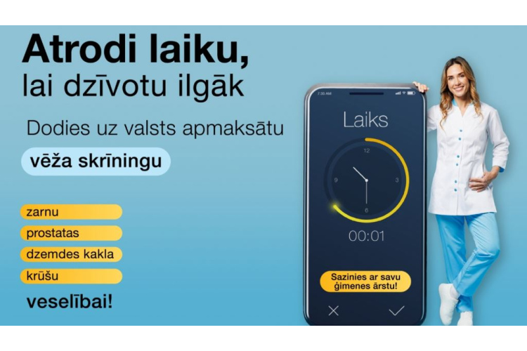 Kampaņā “Atrodi laiku, lai dzīvotu ilgāk” mudinās savlaicīgi veikt vēža skrīningu