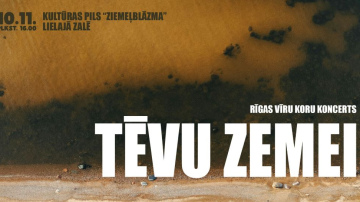 Rīgas vīru koru koncerts “Tēvu zemei”